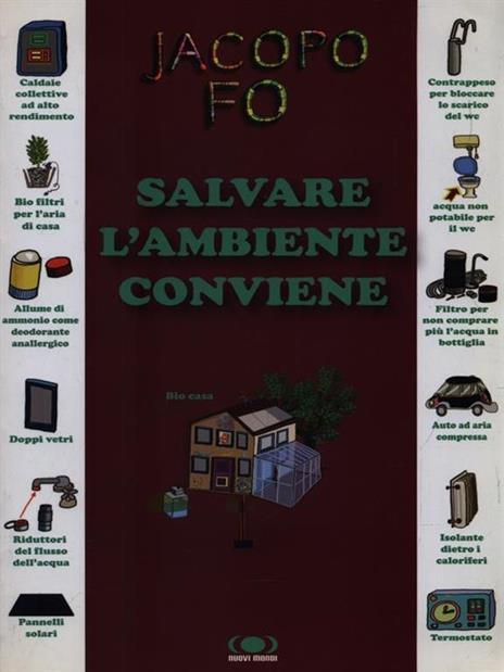 Salvare l'ambiente conviene - Jacopo Fo - 8