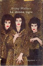 La donna tigre