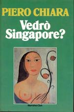 Vedrò Singapore?