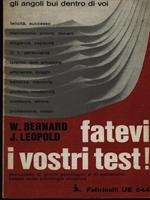 Fatevi i vostri test!