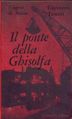 Il ponte della Ghisolfa