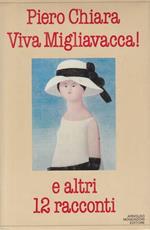 Viva Migliavacca! E altri 12 racconti