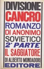 Divisione Cancro. Seconda parte