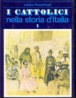 I cattolici nella storia d'Italia