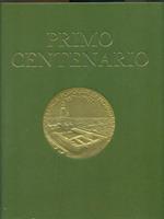 La moneta italiana un secolo dal 1870/Primo Centenario