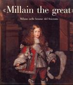 Millain the great, Milano nelle brume del Seicento