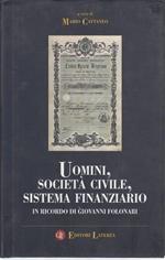 Uomini società civile sistema finanziario