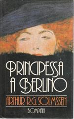 Principessa a Berlino