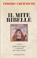 Il mite ribelle