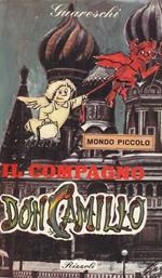 Il compagno Don Camillo. Mondo piccolo