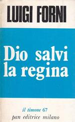 Dio salvi la regina