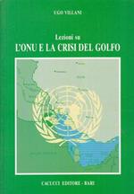 L' Onu e la crisi del Golfo