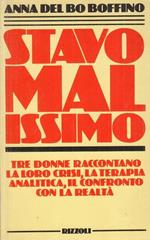 Stavo malissimo