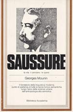 Saussure. La vita, il pensiero, le opere