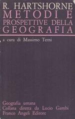 Metodi e prospettive della geografia