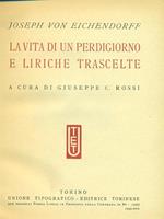 La vita di un perdigiorno e liriche trascelte