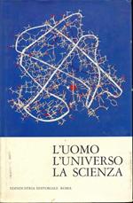 L' uomo, l'universo e la scienza