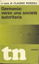 Germania: verso una società autoritaria