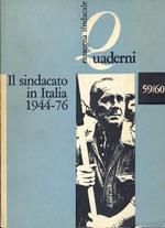 Il sindacato in Italia 1944-76