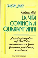 La vita comincia a quarant'anni