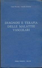 Diagnosi e terapia delle malattie vascolari