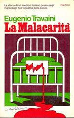 La malacarità