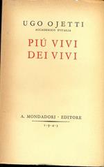 Più vivi dei vivi