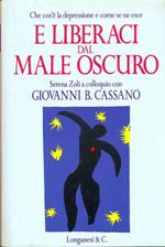 E liberaci dal male oscuro