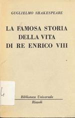 La famosa storia della vita di Re Enrico VIII