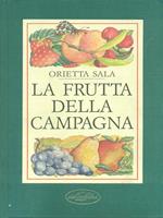 La frutta della campagna. Ediz. illustrata