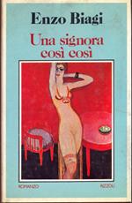 Una signora così così