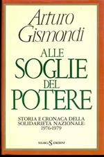 Alle soglie del potere