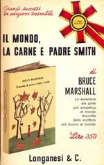 Il mondo, la carne e Padre Smith