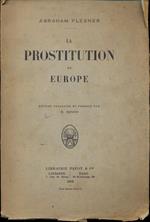 La prostitution en Europe. In lingua francese