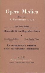 Elementi di oscillografia clinica / La termometria cutanea nelle vasculopatie periferiche