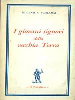 I giovani signori della vecchia terra