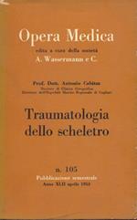 Traumatologia dello scheletro