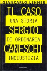 Il caso Sergio Caneschi