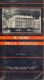 Il seme della violenza