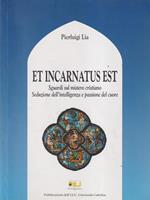 Et incarnatus est