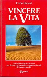 Vincere la vita