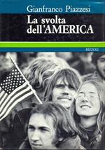 La svolta dell'America