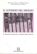 Il governo del disagio