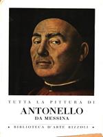 Tutta la pittura di Antonello da Messina