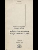 Federazione Europea o Lega delle Nazioni