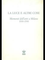 La luce e altre cose