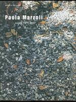 Paola Marzoli opere 1977-2007