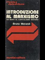 Introduzione al marxismo. Da Marx al capitalismo maturo