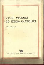 Studi Micenei ed Egeo-Anatolici. Vol. XXIII