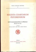 Regesta chartarum pistoriensium